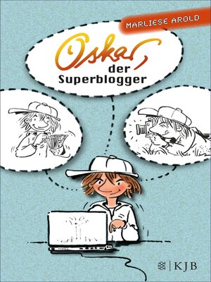 cover image of Oskar, der Superblogger